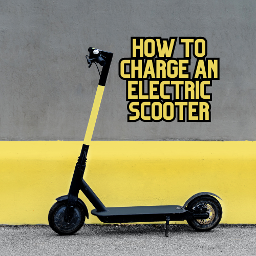 How to Charge an Electric Scooter the Right Way