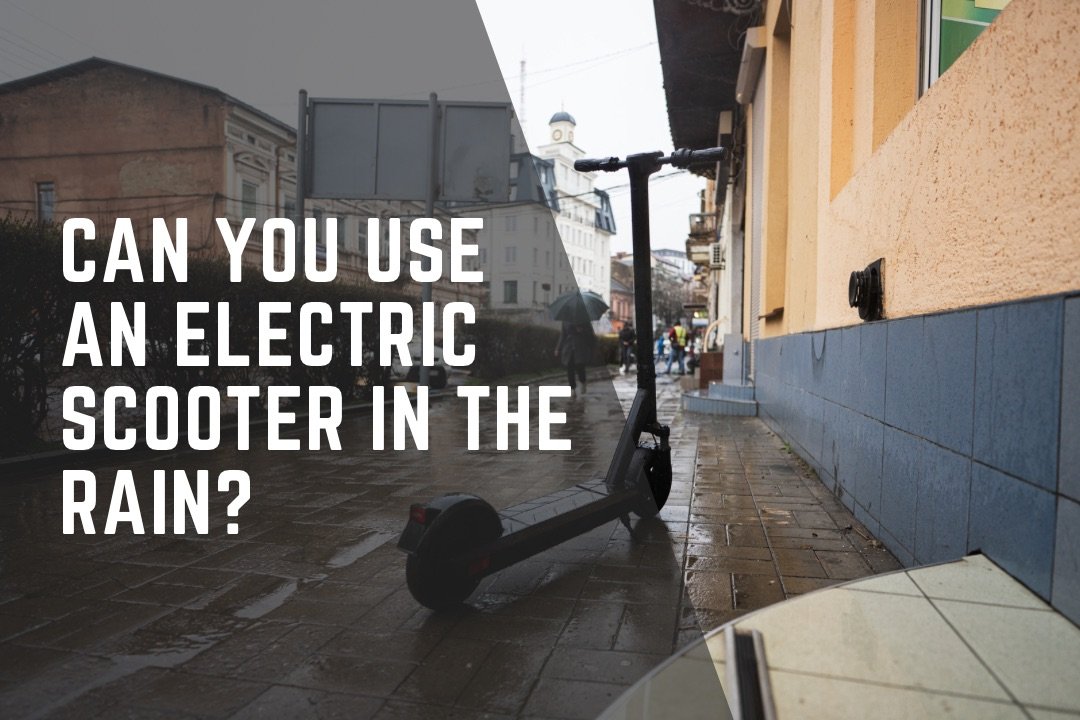 Can you use an Electric Scooter in the Rain?