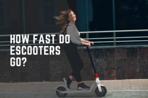 How Fast Do E-scooters Go