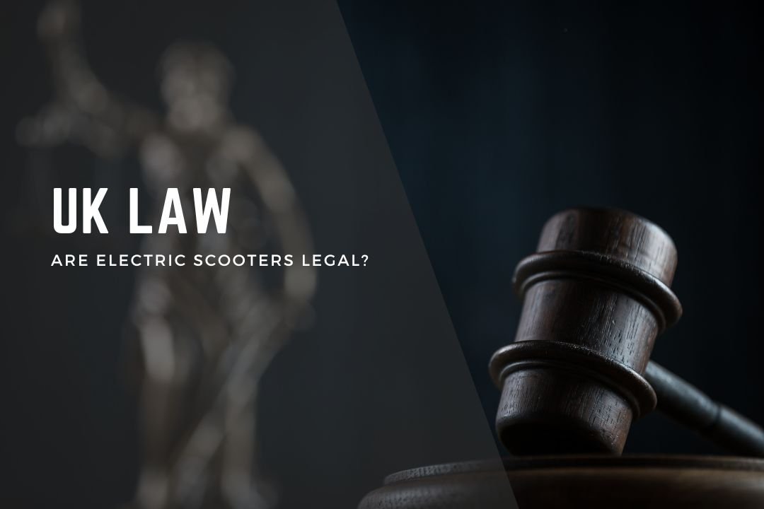 UK Law and Electric Scooters